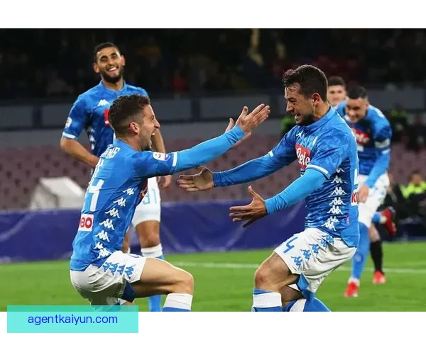 那不勒斯中场组织持续提升，球队整体表现值得关注